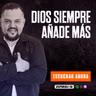 DIOS SIEMPRE AÑADE MÁS / GANANDO LA BATALLA