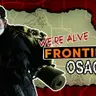 Episode 9: Osage | We're Alive: Frontier | Season 1