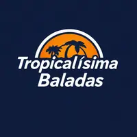 Tropicalisima.fm Baladas