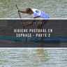 57 - Higiene postural en SUP RACE, segunda parte