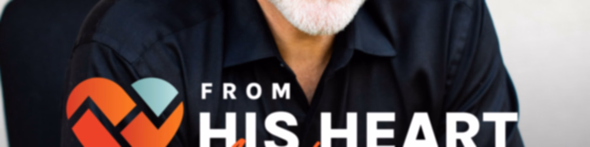 From His Heart Ministries with Pastor Jeff Schreve - Audio