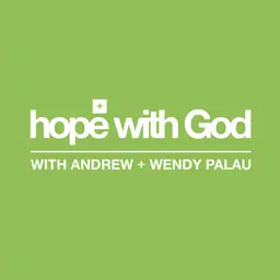 Hope with God... with Andrew and Wendy Palau