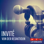 RTL - Invité vun der Redaktioun