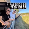 #125: 4 Passeios de Trem pertinho de São Paulo