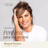Perderse para encontrarse | Raquel Perera