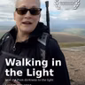 S2 Ep1894: Walking In The Light Short Documentary Chosen For A Film Festival!