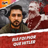 O PIOR ser humano da história!