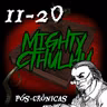 Pós-Crônicas: Mighty Cthulhu #11~20