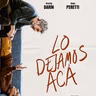 Lo dejamos acá