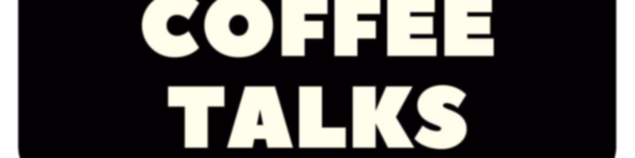 CoffeeTalks BR