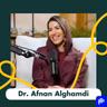 Dr. Afnan Alghamdi on Healing, Loneliness & The Fear of Change | Luca’s Insight Track