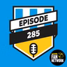 Episode 285: Man's Failed