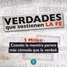 MITOS - Cuando la mentira parece más cómoda que la verdad