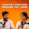 Ananthika Sanilkumar on Rajinikanth, Law, Dance, Acting & More! | EP #148