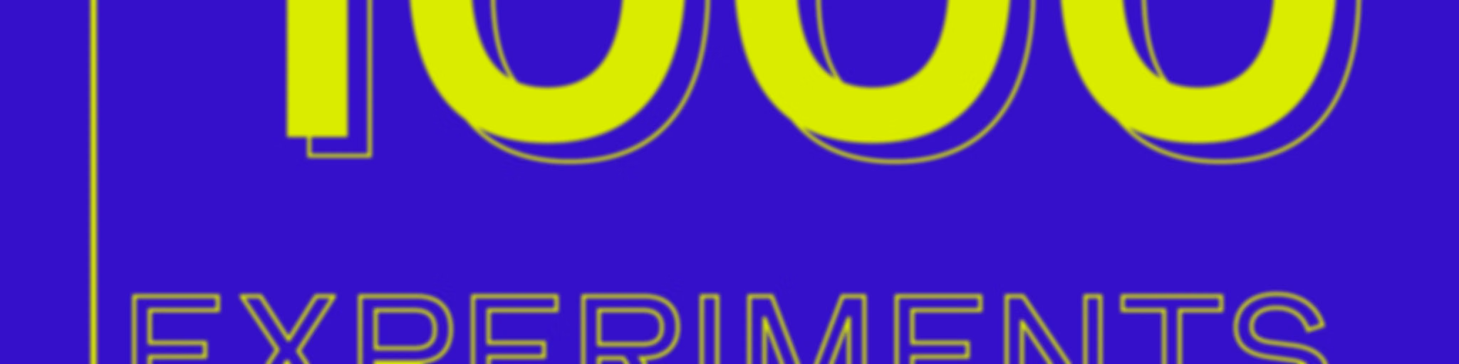 1000 Experiments Club