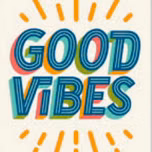 good vibes