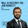 Is AI Making the Job Market Better or Worse? with Dante Crowther
