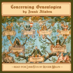 Concerning Genealogies by Frank Allaben (1867 - 1927)