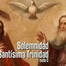 Solemnidad de la Santísima Trinidad (C)
