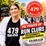 The Power of Run Clubs for Beginner & Intermediate Runners | 479 Run Club
