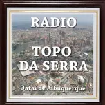 RADIO TOPO DA SERRA