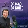 ORAÇÃO DA NOITE 19-07-2026 | Domingo
