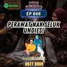 Ep 666: Perawat Nak Seluk Undies!