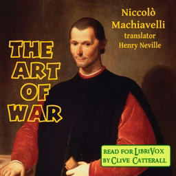 Art of War (Neville Translation), The by Niccolò Machiavelli (1469 - 1527)