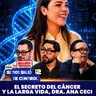 El Secreto del Cáncer y la larga vida. Dra. Ana Ceci. Cap. 12 | SE NOS SALIÓ DE CONTROL | HCQ