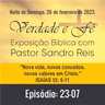 Nova vida, novos conceitos, novos valores em Cristo (Isaías 55: 6-11)