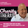 166: This Could Have Been An Email | What Is Nonprofit Strategic Planning? with R. Perry Monastero