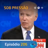 Ep. 206- Sob Pressão