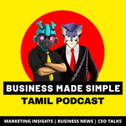 Business Made Simple - Tamil Podcast