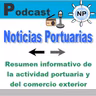 Noticias Portuarias - Podcast Nº 7 - 25/04/2022