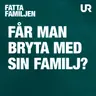 Familjerelationer som skaver