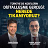 Türkiye’de KOBİ’lerin Dijitalleşme Gerçeği: Nerede Tıkanıyoruz