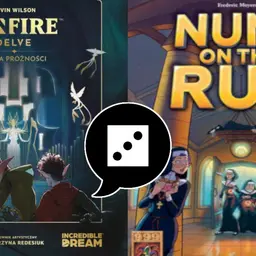 Zagraliśmy w Kinfire Delve i Nuns on the Run. Bez związku.