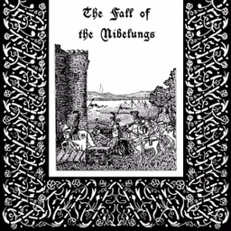 Fall of the Nibelungs, The by Unknown