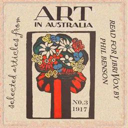 Art in Australia, No. 3, 1917 by Various