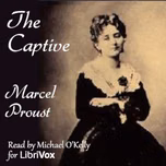Captive, The by  Marcel Proust (1871 - 1922)