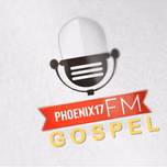 Phoenix17 FM Gospel