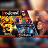 🎙️ PODCAST 45 🔴 | THE BOYS, MS MARVEL, LMDVEET | Nfrentados | Cap. 702