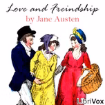 Love and Freindship (Dramatic Reading) by Jane Austen (1775 - 1817)