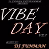 VIBE DAY VOL.7