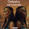 89. Divulgação do livro Cleópatra vai à escola (Comentário por Lara Barbosa de Oliveira)