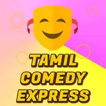 Tamil Comedy Express