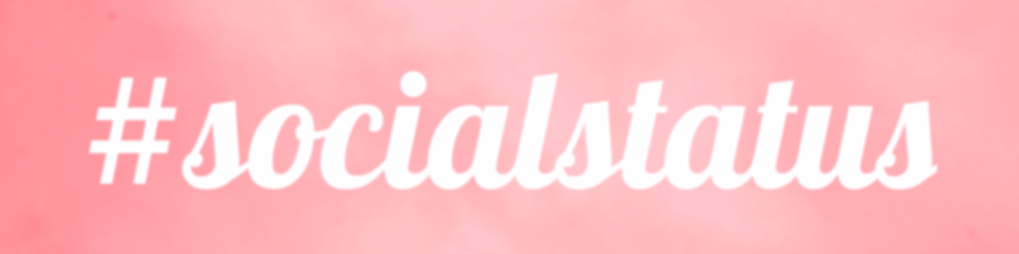#socialstatus