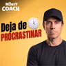 Te haré dejar de PROCRASTINAR en menos de 15 minutos