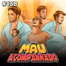 Mau Falado 138 - Lady Gaga no Rio e Montoya, por favor!