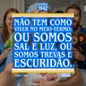 Não tem como viver no meio-termo: ou somos sal e luz, ou somos trevas e escuridão.